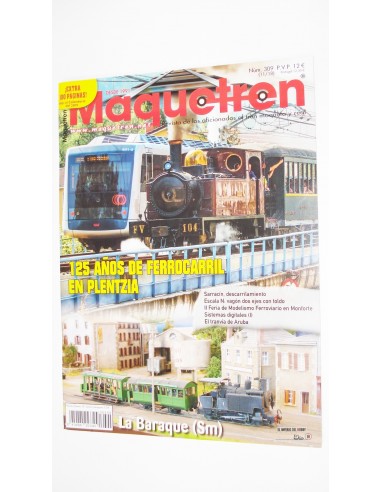 MAQUETREN REVISTA (11/18) 125 AÑOS DE FERROCARRIL EN PLENTZIA. LA BARAQUE (SM)