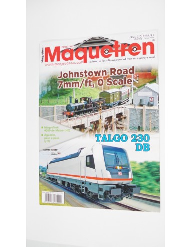 MAQUETREN MAGAZINE (05/19) JOHNSTOWN ROAD 7mm/ft, O SCALE. TALGO 230 DB.